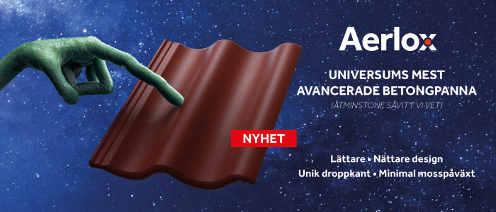 Nyhet! Aerlox – universums mest avancerade takpanna Nyhet! Aerlox – universums mest avancerade takpanna
